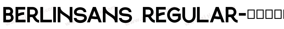 Berlinsans Regular字体转换